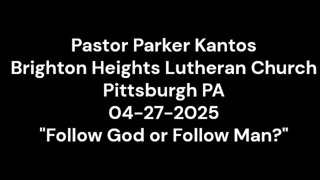 FOLLOW GOD OR FOLLOW MAN?