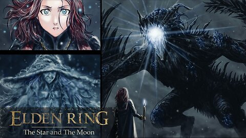 Elden Ring The Star and The Moon chapter 19 Final Trial