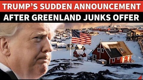 Trump’s CHILLING GREENLAND Declaration After Offer Rejected; ‘Don’t Know Who Is Nielsen, US Will…’