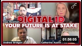Reject Digital ID or Lose Everything with Catherine Austin Fitts, Andrew Bridgen & Alex Newman