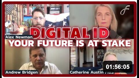 Reject Digital ID or Lose Everything with Catherine Austin Fitts, Andrew Bridgen & Alex Newman