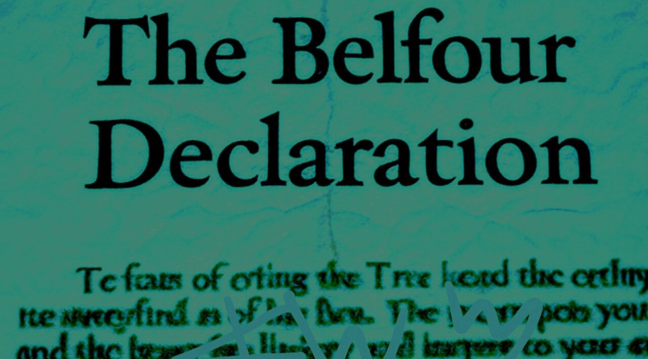 THE BELFOUR DECLARATION READ ALOUD