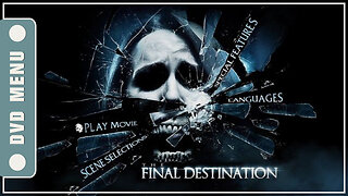 The Final Destination - DVD Menu