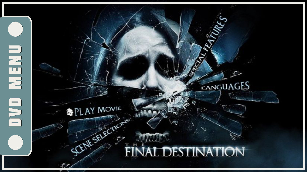 The Final Destination - DVD Menu