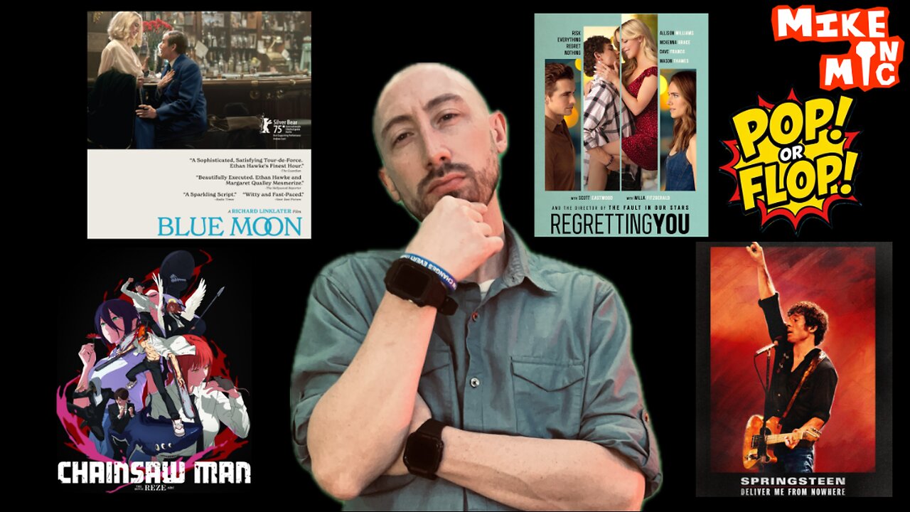 POP or FLOP: Blue Moon, Springsteen, Chainsaw Man, Regretting You