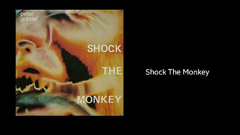 Peter Gabriel - Shock The Monkey (1982) [12" 33rpm Maxi-Single]