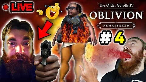 HORRIBLE STINKY MAN plays The Elder Scrolls IV: Oblivion Remastered, LIVE! And he's BAD AT IT!!!