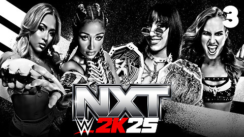 WWE 2K25 NXT August 12th 2025 - Match 3: Latina HEAT!