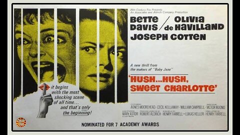 The Making of the Film Hush...Hush, Sweet Charlotte (1964)