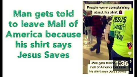 "Man Evicted from Mall of America Due to 'Jesus Saves' Shirt"