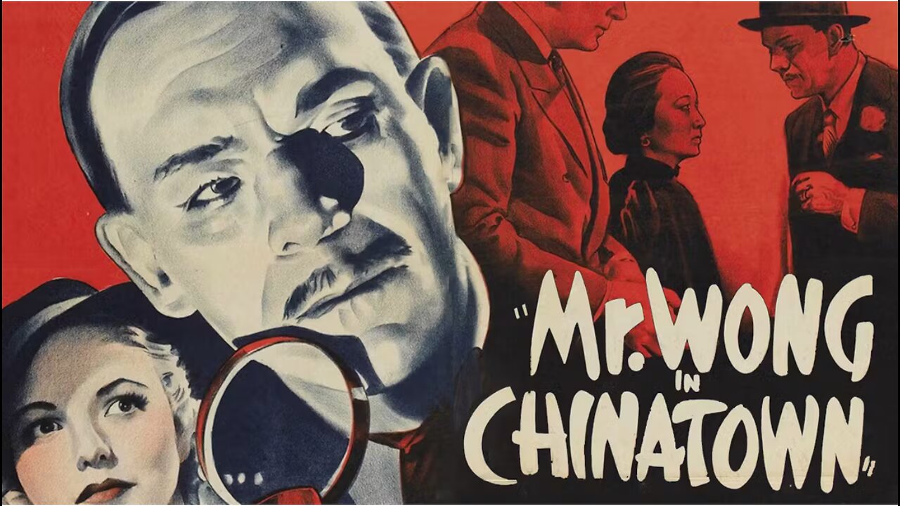 Mr. Wong In Chinatown - Staring Boris Karloff, Marjorie Reynolds