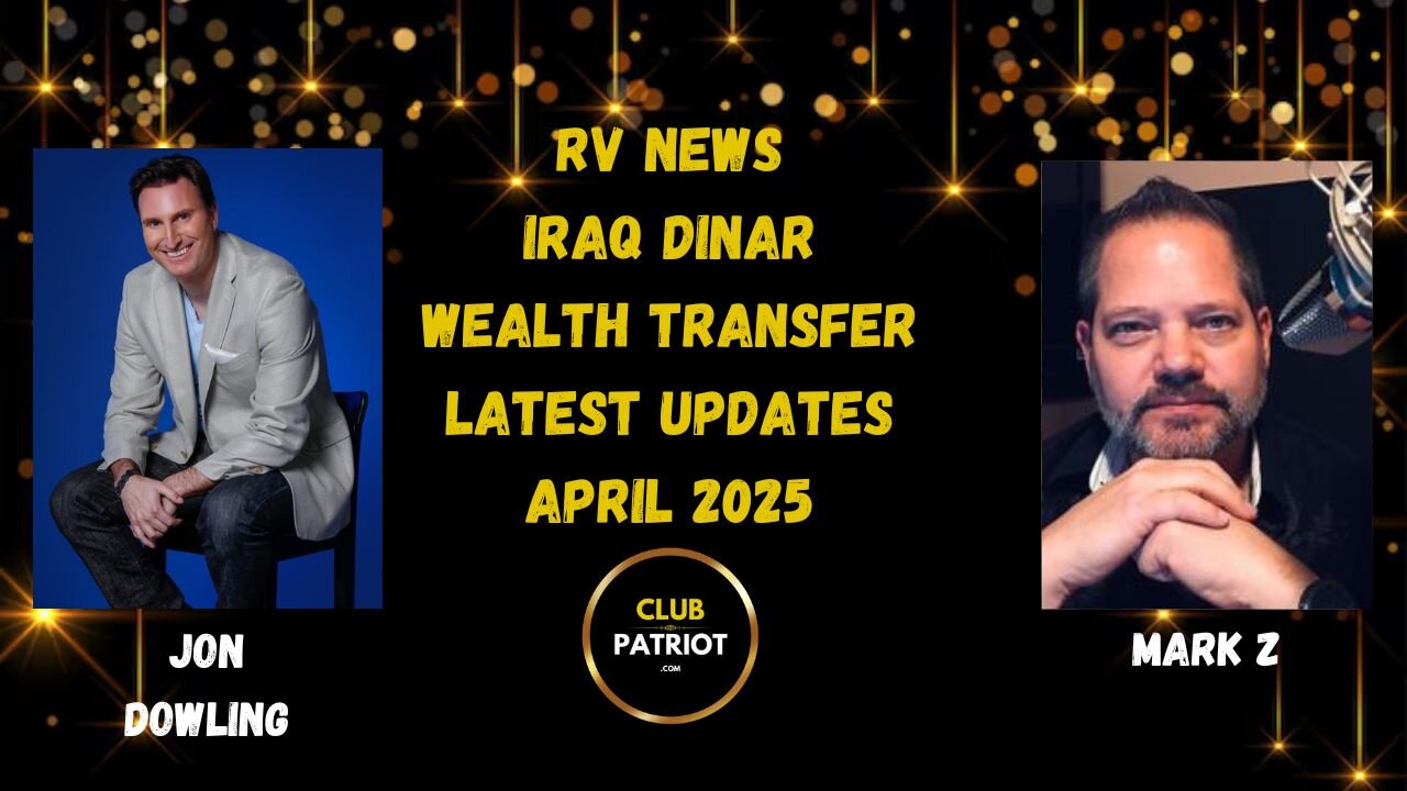 Jon Dowling & Mark Z Discuss The RV & The Great Wealth Transfer April 2025