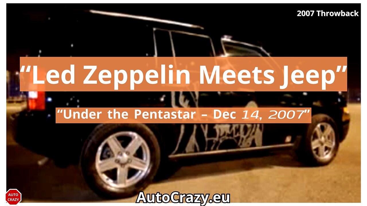 Led Zeppelin Jeep, Global Growth & Tuner Victory | Chrysler Highlights Dec 14, 2007
