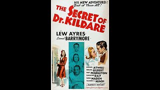 The Secret of Dr. Kildare (1939) | Directed by Harold S. Bucquet