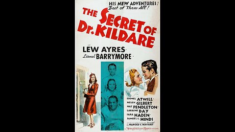 The Secret of Dr. Kildare (1939) | Directed by Harold S. Bucquet