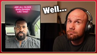 Responding to_ ARE ALL OLDER ENLGLISHMEN LIKE THIS_