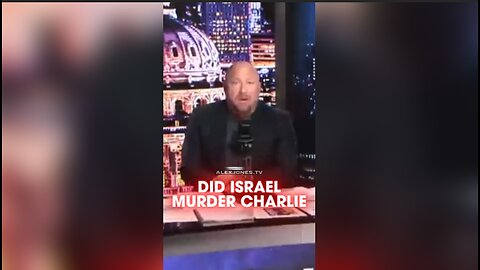 Alex Jones: It's Looking Like Israel Murdered Charlie Kirk - 11/3/25