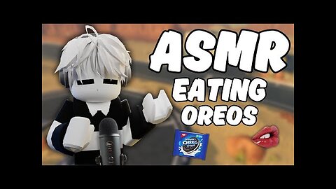 Roblox ASMR Oreo Eating!🍪🥛 (kind of wet mouth sounds)
