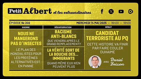 Petit Albert et les extraordinaires Épisode #202 - Avec Daniel Brisson