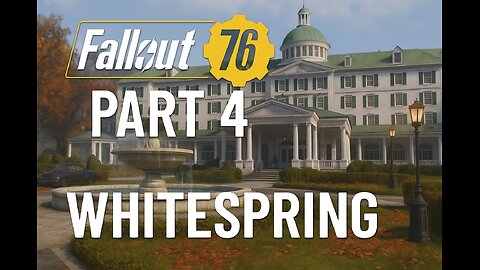 fallout 76 new playthrough on pc part 4