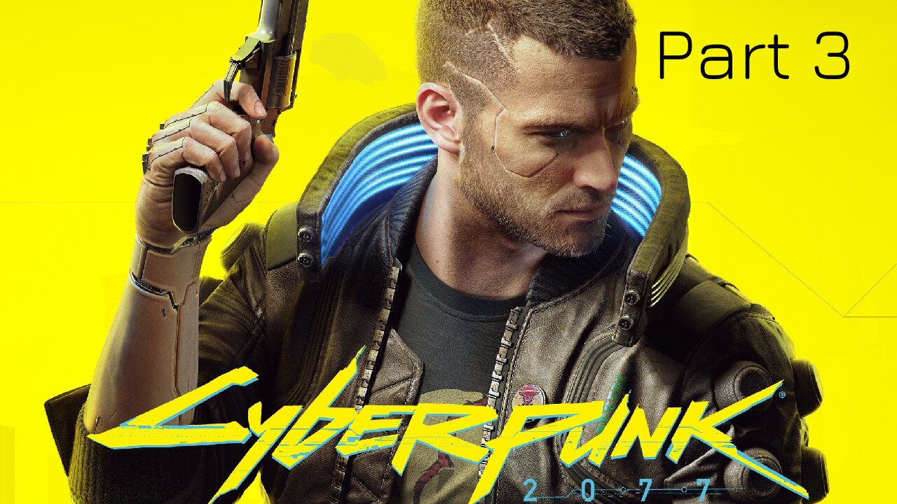 Neon Nights & Cyber Fights: Cyberpunk 2077 Part 3 🔫