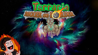 Terraria | Update 1.4.5 Bigger & Boulder | Getting Ready For Moonlord