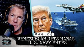 STAND OFF: Venezuelan Warplanes Harass U.S. Navy Ships & Kyiv Hammered By Russia