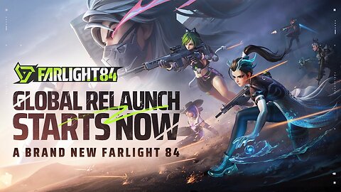 Farlight 84 - Official Relaunch Trailer