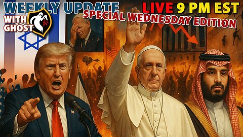 Weekly Update With Ghost - Special Wednesday Edition | LIVESTREAM at 9 PM EDT