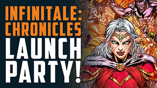 Infinitale: Chronicles 2 Launch Party!!!