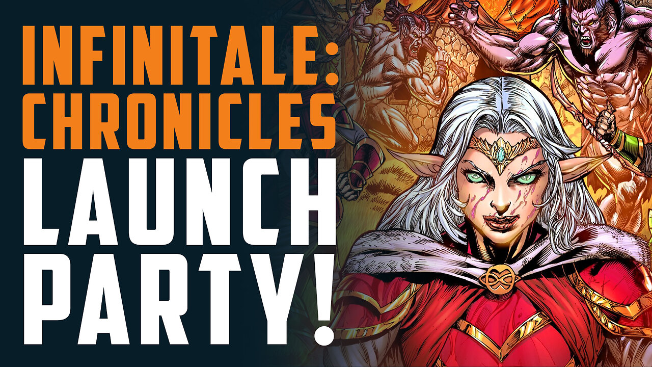 Infinitale: Chronicles 2 Launch Party!!!