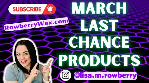March Last Chance Products