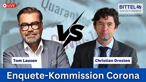 Enquete-Kommission Corona - Lausen VS Drosten - 1.12.2025