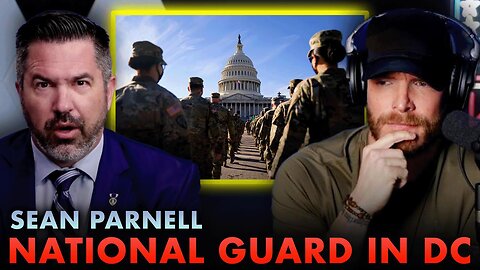 Inside DoD with SEAN PARNELL: PETE HEGSETH's Reforms and NATIONAL GUARD in DC 🇺🇸🔥