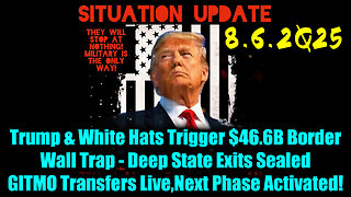 Siu 8.6.25, Deep State Exits Sealed; GITMO Transfers Live, Next Phase Activated!