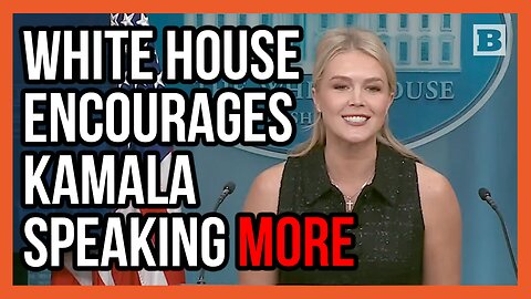 Keep It Up! Karoline Leavitt Trolls Kamala to Keep Speaking in Public