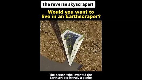 The Reverse Skyscraper / Earthscraper