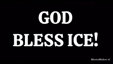 GOD BLESS THE HEROES OF ICE!