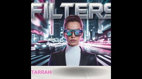 FILTERS BY TARRAH