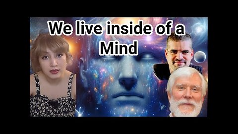 THE UNIVERSE STUFF IS A MIND. WE LIVE INSIDE A MIND. FOUND IN CHRIST YT (SPANISH)