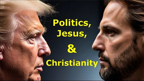 09/17/2025: Further reflections on politics, Jesus, and Christianity