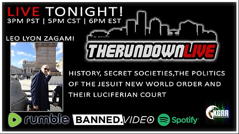 Rundown Live #1009 - Leo Lyon Zagami, the Pope, Illuminati