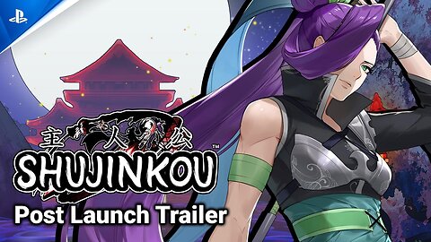 Shujinkou - Post Launch Trailer | PS5 & PS4 Games