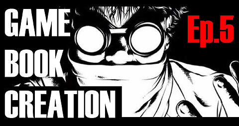 GAMEBOOK CREEATIO Episode 5
