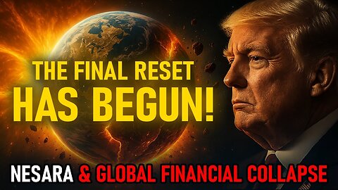 GLOBAL FINANCIAL COLLAPSE 2025 | NESARA & The Final Reset Has Begun!