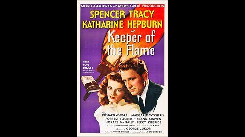 Keeper Of The Flame [1942]