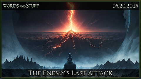 The Enemy's Last Attack | Words and Stuff