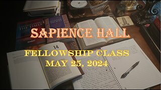 Sapience Hall - Sunday School - Fellowship Class - May 25, 2025 - John MacArthur's "Mishandled"