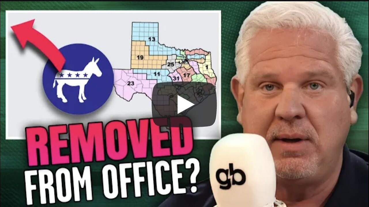 Glenn Beck ~ How Democrats who fled Texas could be REMOVED from office