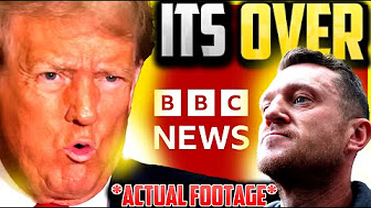 BBC vs Trump & Robinson.